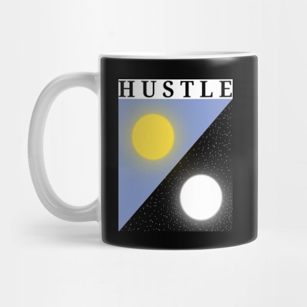 Hustle day and night by THP